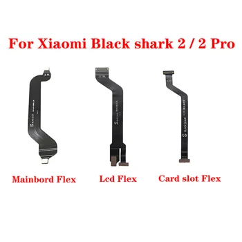 Už Xiaomi Black Shark 2 2Pro Mainboard Ekranas LCD Kortelės Lizdas, Jungtis, Flex Kabelis, Remontas, Dalys