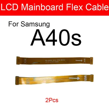 Plokštė LCD Flex Kabelis Samsung Galaxy A40s SM-A3050 Pagrindinės plokštės MainBoard Flex Juostelės Pakeitimas, Remontas, Dalys