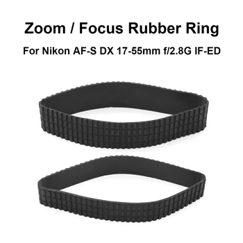 Objektyvo Zoom Guminis Žiedas / Focus Guminis Žiedas Pakeisti Nikon AF-S DX 17-55mm f/2.8 G IF-ED Fotoaparato Priedai, Remontas dalis